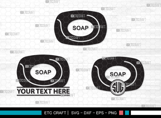 Soap Monogram SVG, Soap Svg, Soap Bar Svg, Soap Bubbles Svg, Soap Icon Svg, Body Soap Svg, Soap With Case Svg, Soap Monogram SVG ETC Craft 