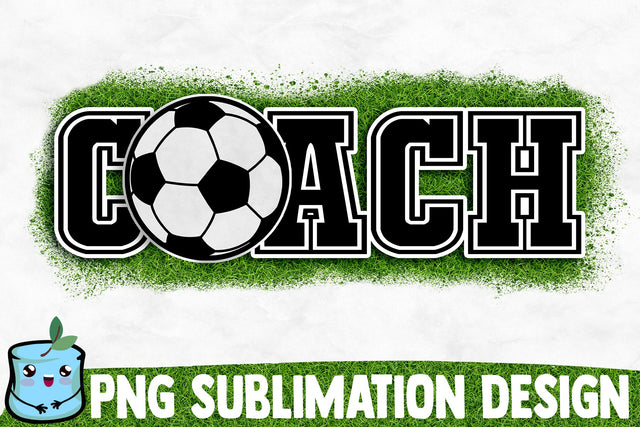Soccer Coach Sublimation Design Sublimation MintyMarshmallows 