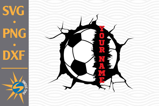 Soccer Custom Name SVG, PNG, DXF Digital Files Include SVG SVGStoreShop 