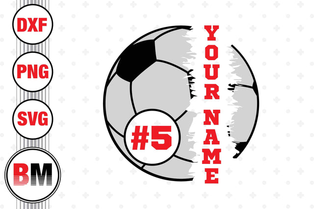 Soccer Custom Name SVG, PNG, DXF Files SVG BMDesign 