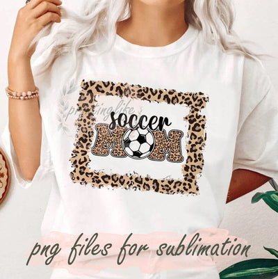 Soccer Mom Png, Sports Mama Png, Leopard Soccer Mom Png, Soccer Sport Png, Soccer Shirt Png, Sports Png, Soccer Mom Sublimation Design Downloads Sublimation PrintingLife 