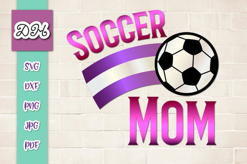 Soccer Mom Sign Print and Cut Files SVG Digitals by Hanna 
