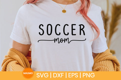 Soccer Mom, Sports Svg Quote SVG Maumo Designs 