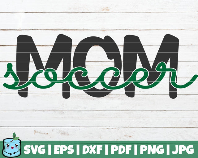 Soccer Mom SVG MintyMarshmallows 