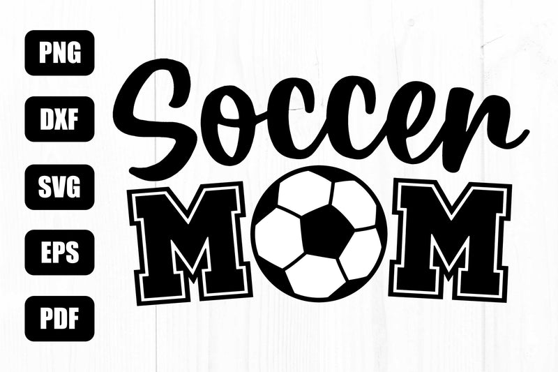 Soccer Mom Svg, Soccer Mom Life Svg, Soccer Designs SVG Litke Designs 