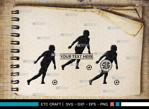 Soccer Player Monogram, Soccer Player Silhouette, Soccer Player SVG, Soccer Svg, SB00130 SVG ETC Craft 