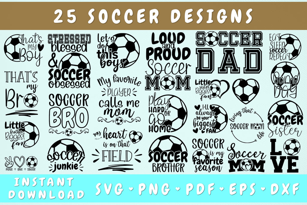 Soccer Quote SVG Bundle, Soccer Shirt SVG Files, Soccer Sayings SVG ...