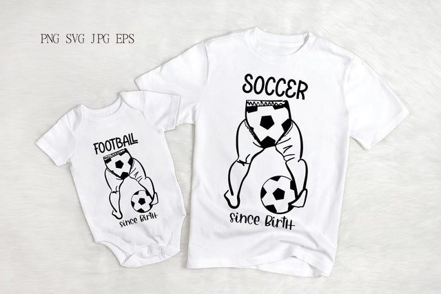 Soccer since birth SVG Quote | Funny Football design SVG Pfiffen's World 