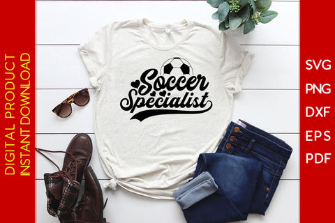 Soccer Specialist SVG PNG PDF Cut File SVG Creativedesigntee 