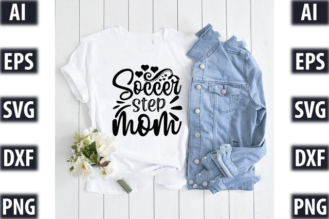 soccer step mom SVG SVGista 