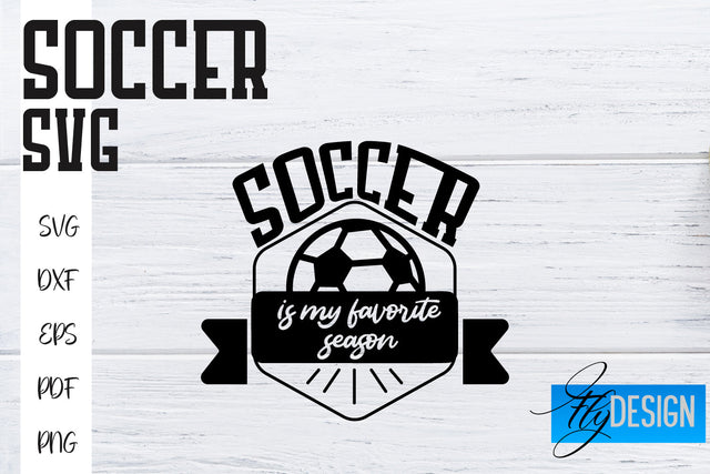 Soccer SVG Design | Football SVG | SVG SVG Fly Design 