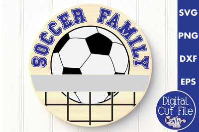 Soccer Svg, Round Sports Sign, Sport Family Door Hanger SVG Crafty Mama Studios 