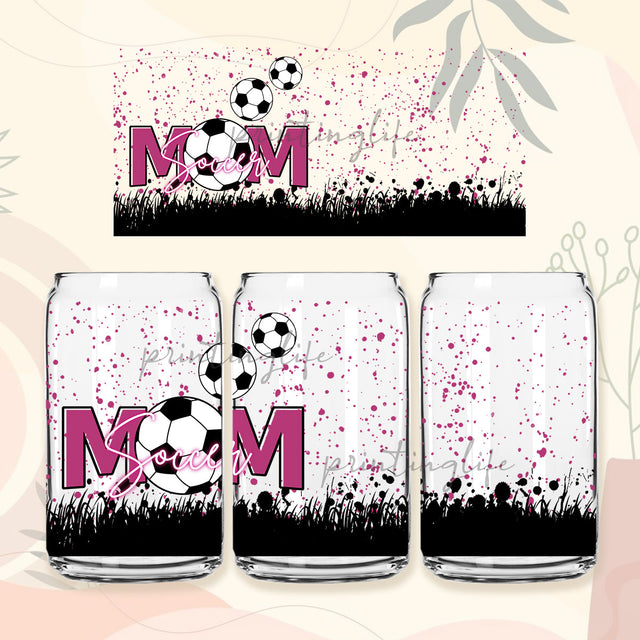 Soccer Team 16 oz Libbey Glass Can Soccer Lover Png , Gift for mom, Mother's day png Tumbler Sublimation Design Mom Soccer Sublimation Design Sublimation PrintingLife 