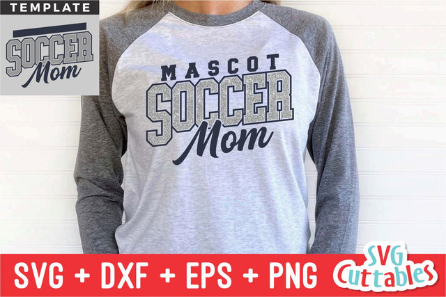 Soccer Template svg Cut File - Soccer Mom svg - Soccer Template 0025 - svg - eps - dxf - png - Silhouette - Cricut - Digital File SVG Svg Cuttables 