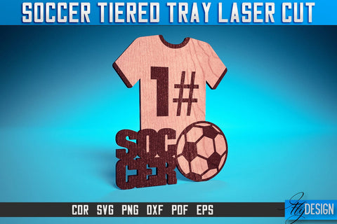 Soccer Tiered Tray Laser Cut SVG | Tiered Tray Laser Cut SVG Design | CNC Files SVG Fly Design 