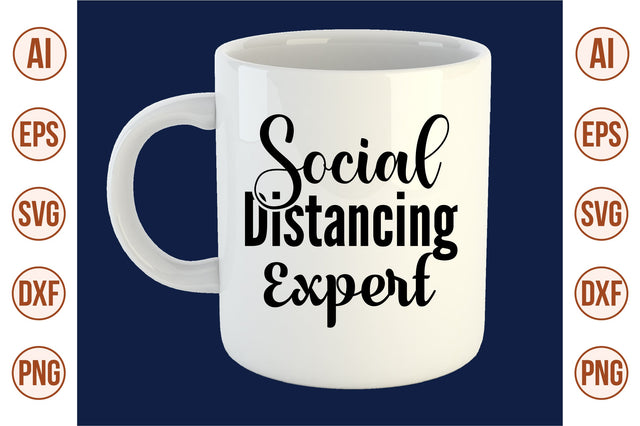Social Distancing Expert svg SVG orpitasn 