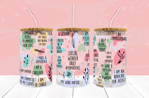 Social Worker Daily Affirmations SVG 16 oz Libbey Glass Can SVG Freeling Design House 