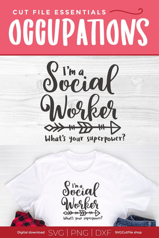 Social worker svg, a whats your superpower or super power svg for Cricut and Silhouette machines SVG SVG Cut File 