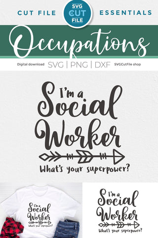 Social worker svg, a whats your superpower or super power svg for Cricut and Silhouette machines SVG SVG Cut File 