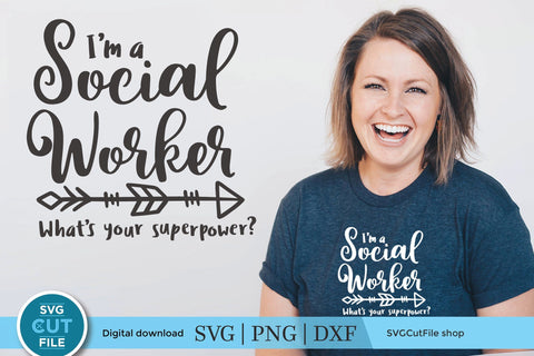 Social worker svg, a whats your superpower or super power svg for Cricut and Silhouette machines SVG SVG Cut File 