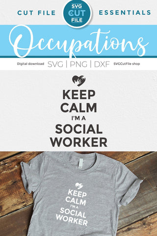Social worker svg, keep calm svg, social work svg, social services gift idea svg, school social worker svg, social worker gift svg dxf SVG SVG Cut File 