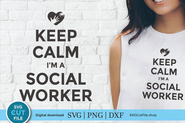 Social worker svg, keep calm svg, social work svg, social services gift idea svg, school social worker svg, social worker gift svg dxf SVG SVG Cut File 