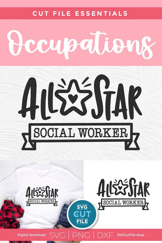 Social worker svg, social work svg, all star social worker, gift svg, social worker heart shape, gift idea, svg dxf png, appreciation SVG SVG Cut File 