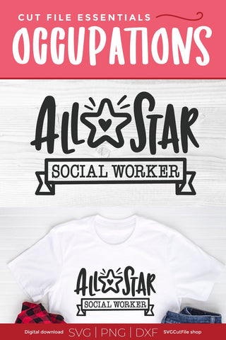 Social worker svg, social work svg, all star social worker, gift svg, social worker heart shape, gift idea, svg dxf png, appreciation SVG SVG Cut File 