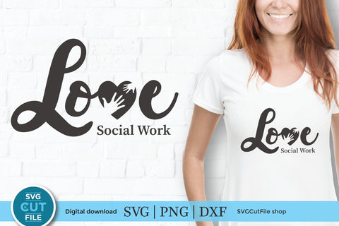 Social worker svg, social work svg, social services gift idea svg, love social work, social worker heart shape, social worker gift svg dxf SVG SVG Cut File 