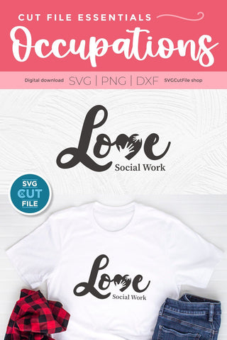 Social worker svg, social work svg, social services gift idea svg, love social work, social worker heart shape, social worker gift svg dxf SVG SVG Cut File 