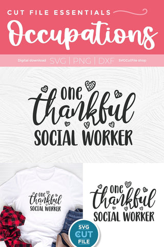 Social worker svg, social work svg, social services gift idea svg, one thankful social worker, heart shape, social worker gift svg dxf SVG SVG Cut File 