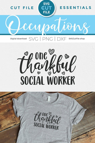 Social worker svg, social work svg, social services gift idea svg, one thankful social worker, heart shape, social worker gift svg dxf SVG SVG Cut File 