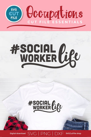 Social worker svg, social work svg, social services gift idea svg, social work life, social worker life svg, social worker gift, svg dxf png SVG SVG Cut File 