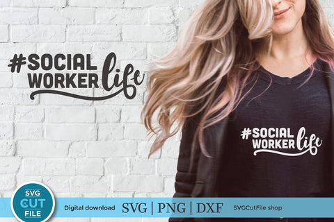 Social worker svg, social work svg, social services gift idea svg, social work life, social worker life svg, social worker gift, svg dxf png SVG SVG Cut File 