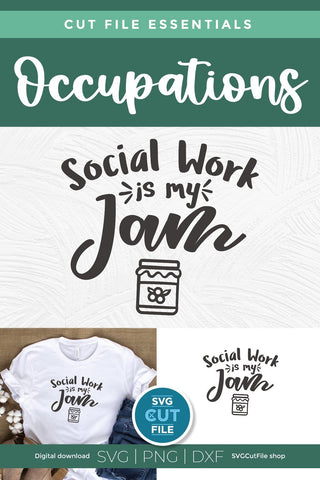 Social worker svg, social work svg, social services svg, social work is my jam, gift idea svg, social worker coworker gift, svg dxf png SVG SVG Cut File 
