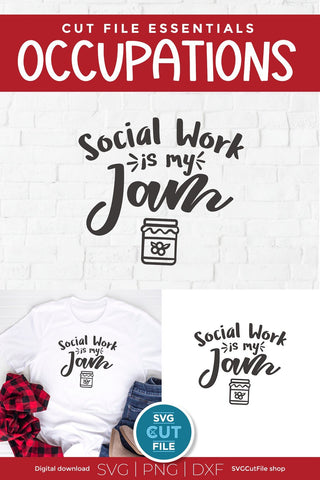 Social worker svg, social work svg, social services svg, social work is my jam, gift idea svg, social worker coworker gift, svg dxf png SVG SVG Cut File 
