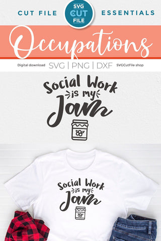 Social worker svg, social work svg, social services svg, social work is my jam, gift idea svg, social worker coworker gift, svg dxf png SVG SVG Cut File 