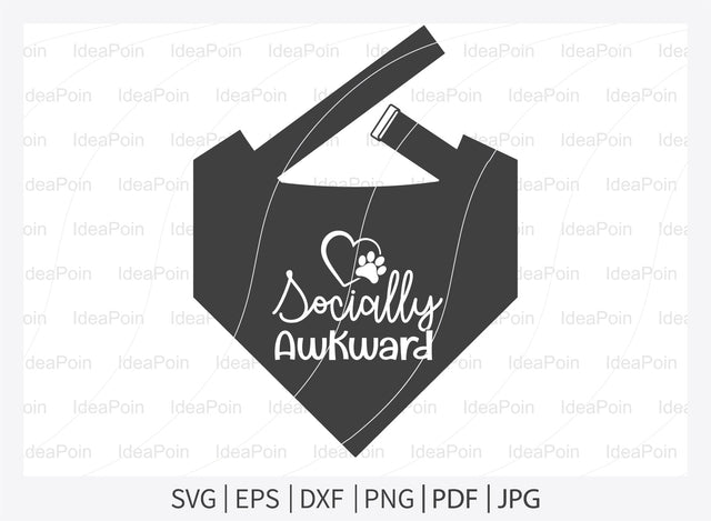 Socially awkward svg, Dog Bandana svg, Dogs svg, Dog Shirt svg, Dog Bandana svg Vector, Dog Bandana Designs, Dog Life svg, Dog Lover svg, Dog Mom svg, Dog quotes SVG Dinvect 