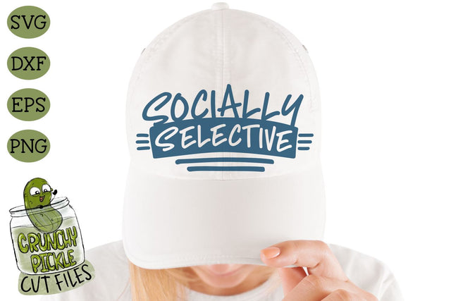 Socially Selective SVG Cut File SVG Crunchy Pickle 