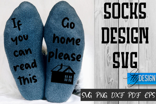 Socks SVG Design | Funny Quotes SVG Design | Socks Sarcastic Quotes SVG SVG Fly Design 