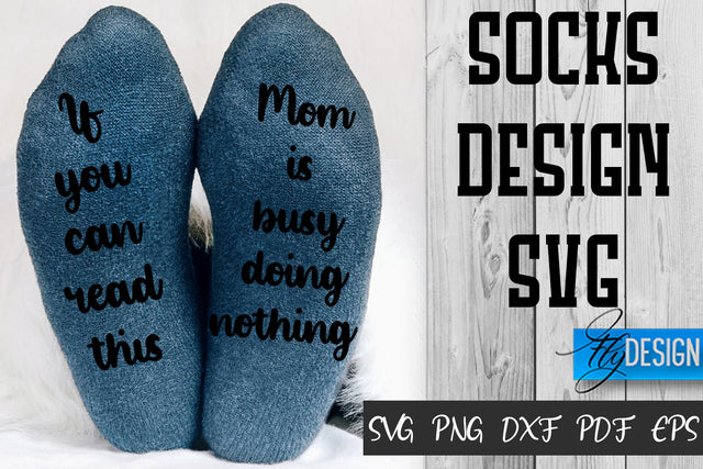 Socks SVG Design | Funny Quotes SVG Design | Socks Sarcastic Quotes SVG SVG Fly Design 