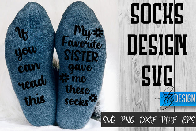 Socks SVG Design | Funny Quotes SVG Design | Socks Sarcastic Quotes SVG SVG Fly Design 