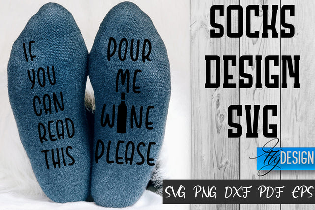 Socks SVG Design | Funny Quotes SVG Design | Socks Sarcastic Quotes SVG SVG Fly Design 