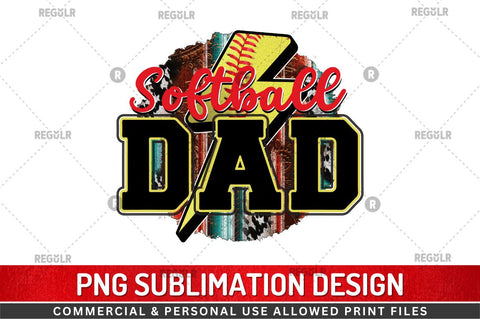 softball dad Sublimation Design Sublimation Regulrcrative 