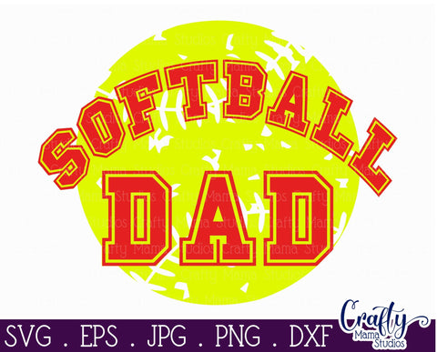 Softball Dad svg - Softball Svg SVG Crafty Mama Studios 