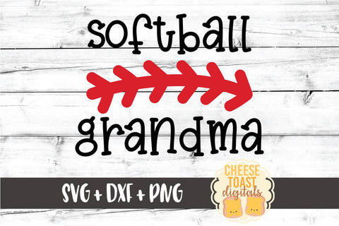 Softball Grandma - Softball SVG PNG DXF Cut Files SVG Cheese Toast Digitals 