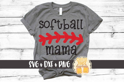 Softball Mama - Softball SVG PNG DXF Cut Files SVG Cheese Toast Digitals 