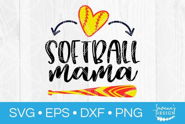 Softball Mama SVG SavanasDesign 