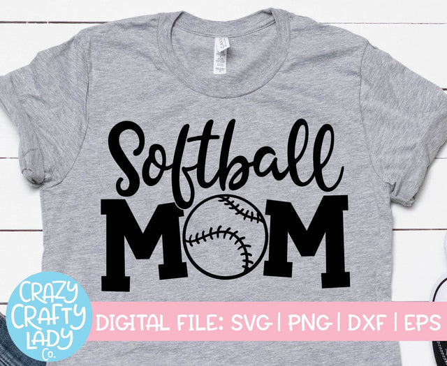 Softball Mom | Sports SVG Cut File SVG Crazy Crafty Lady Co. 