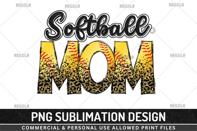 Softball mom Sublimation Design Sublimation Regulrcrative 